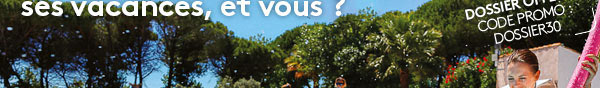 1 Français sur 3 a déjà réservé ses vacances, et vous ? EXCLUSIF  WEB : Frais de dossier offerts avec le code promo : DOSSIER30